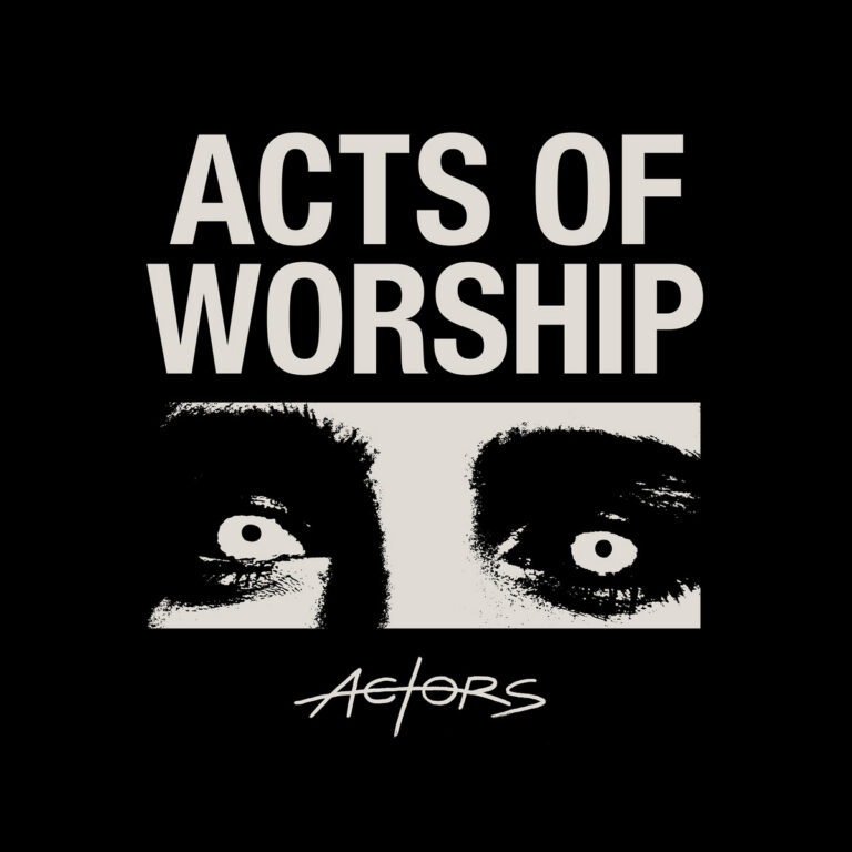 Acts of Worship LP by ACTORS cover art