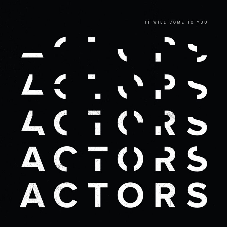 It Will Come To You LP by ACTORS cover art