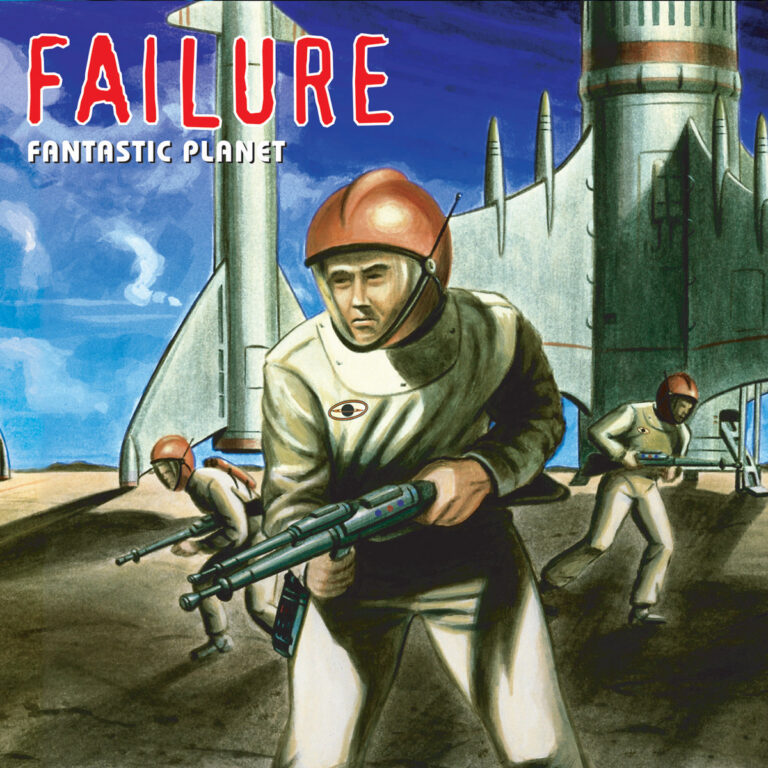Fantastic Planet (Remastered) by Failure cover art