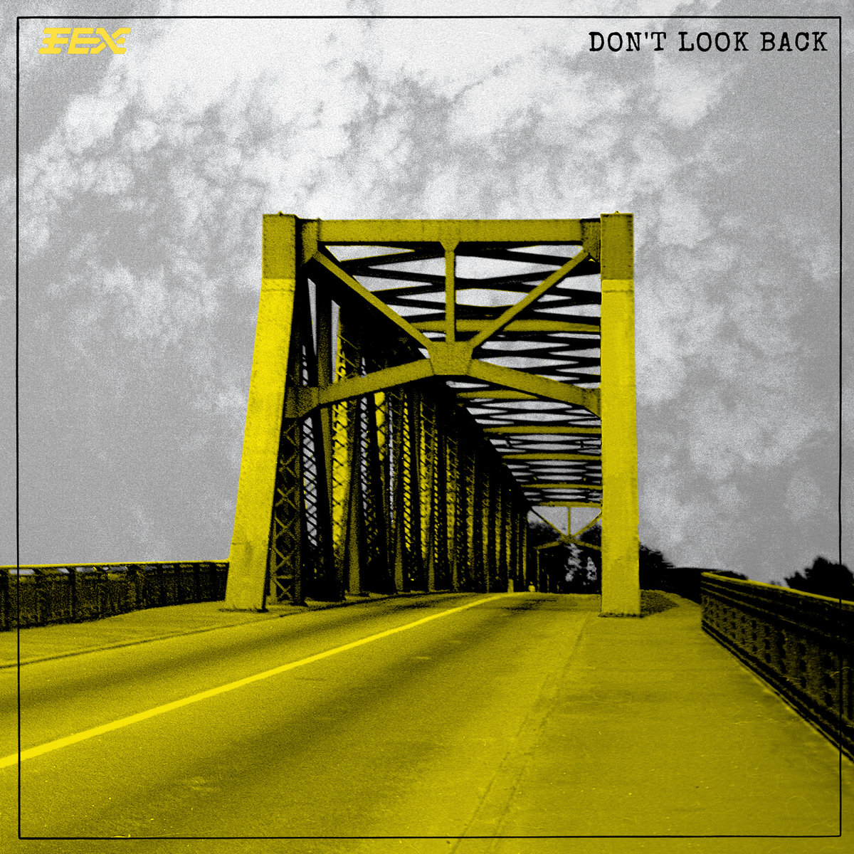 Don't Look Back by FEX cover art