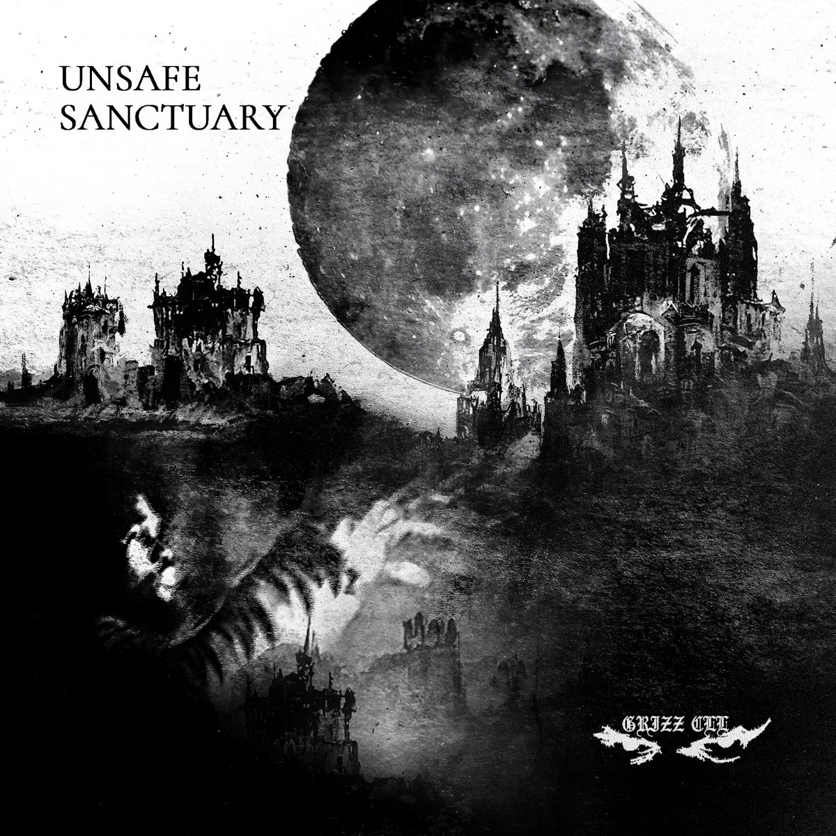 Unsafe Sanctuary by Grizz cover art