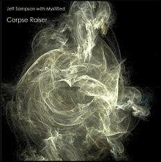 Jeff Sampson with Mystified- Corpse Raiser [treetrunk 167] by Jeff Sampson with Mystified cover art