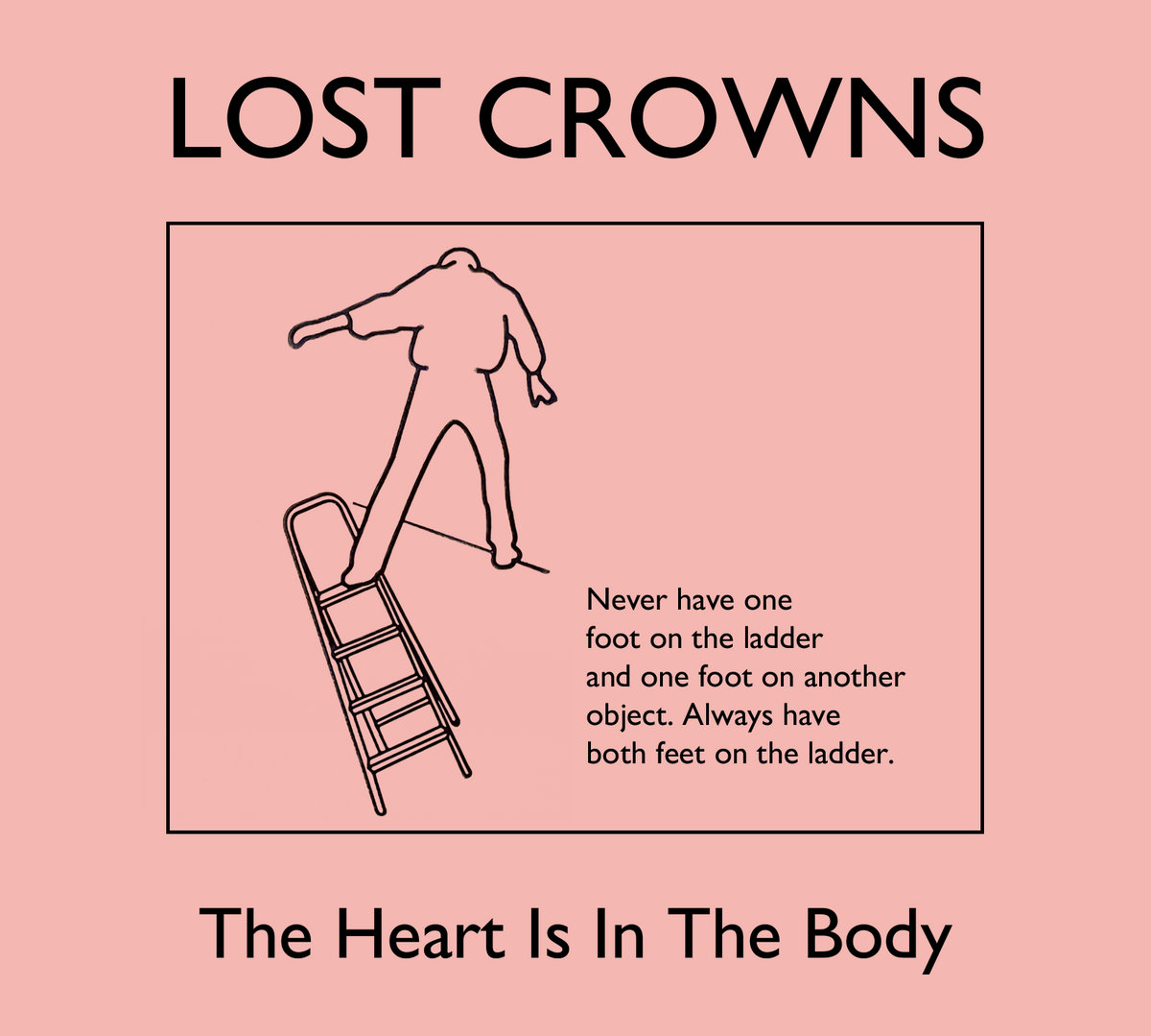 The Heart Is In The Body by Lost Crowns cover art