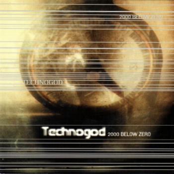 Technogod : 2000 Below Zero by mauxuam cover art
