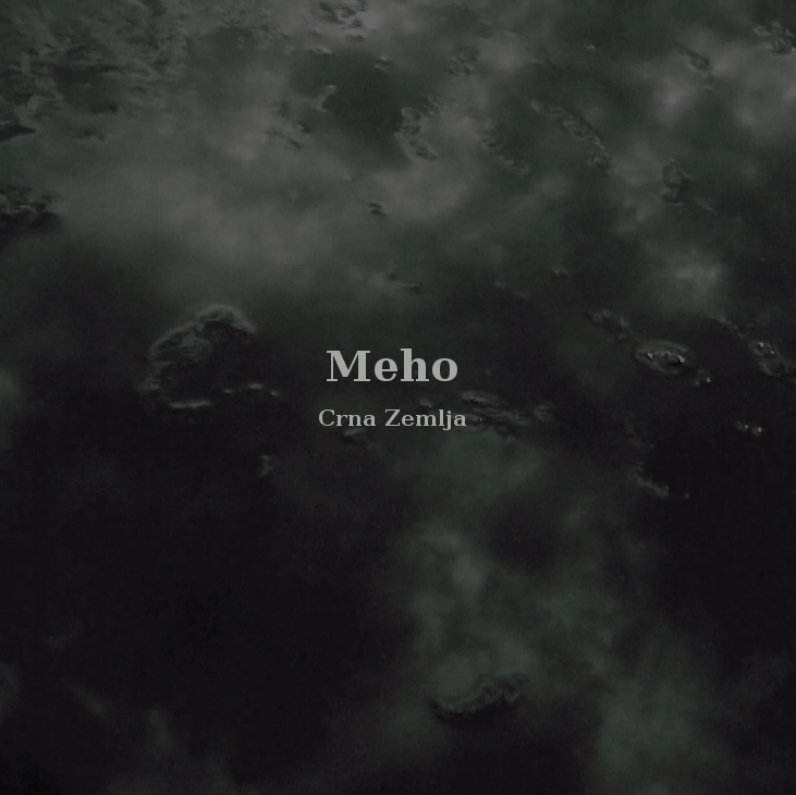 [Eg0_087] Meho : Crna Zemlja by Meho cover art