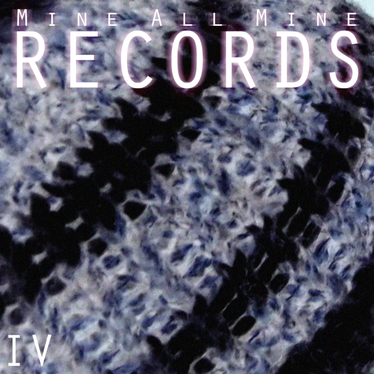mam168 - v/a - Mine All Mine Records IV by Mine All Mine Records cover art