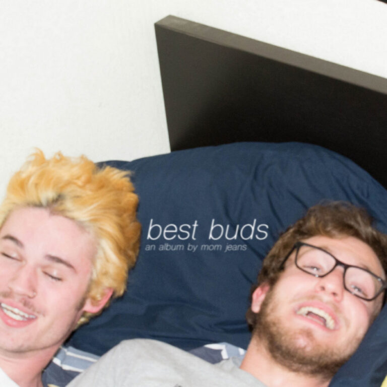 best buds by Mom Jeans. cover art