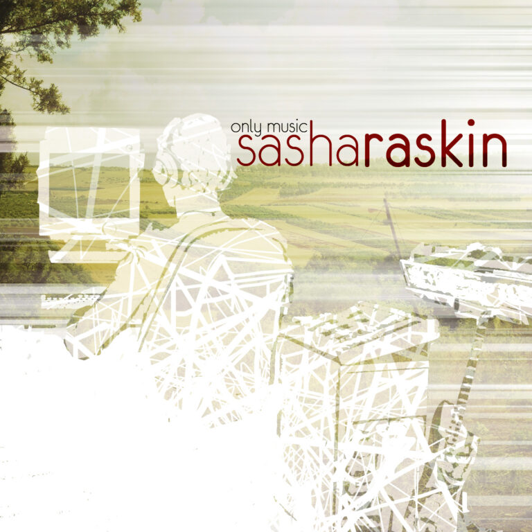 Only Music by Sasha Raskin cover art