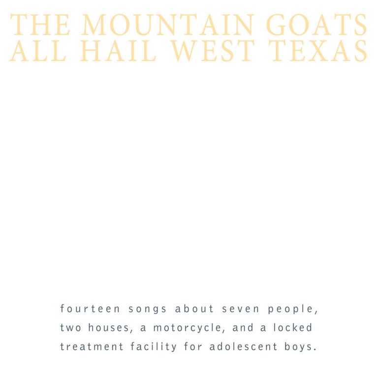 All Hail West Texas (Remastered) by the Mountain Goats cover art
