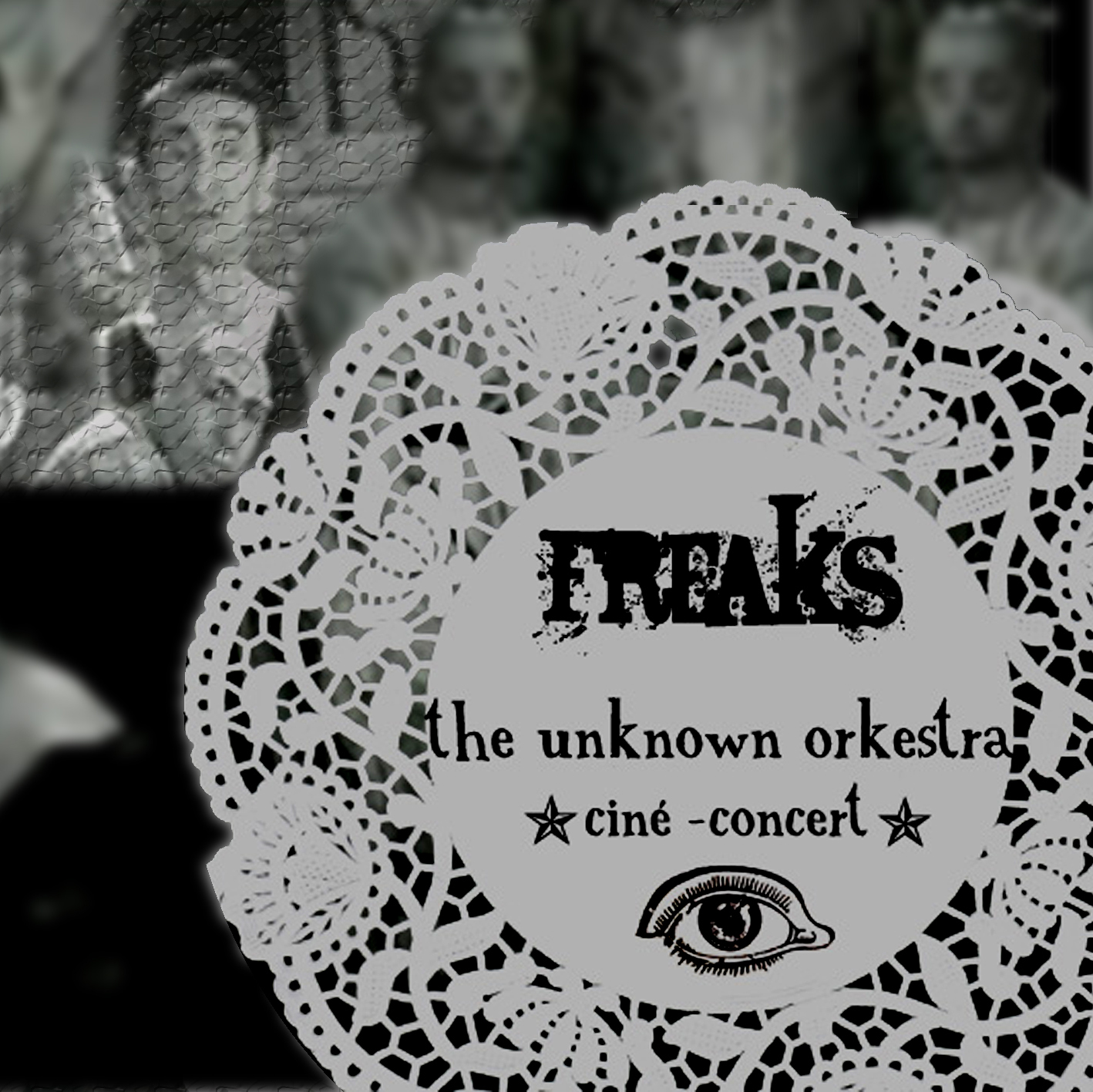 Freaks Soundtrack - THE UNKNOWN ORKESTRA [hak226] by The Unknown Orkestra cover art