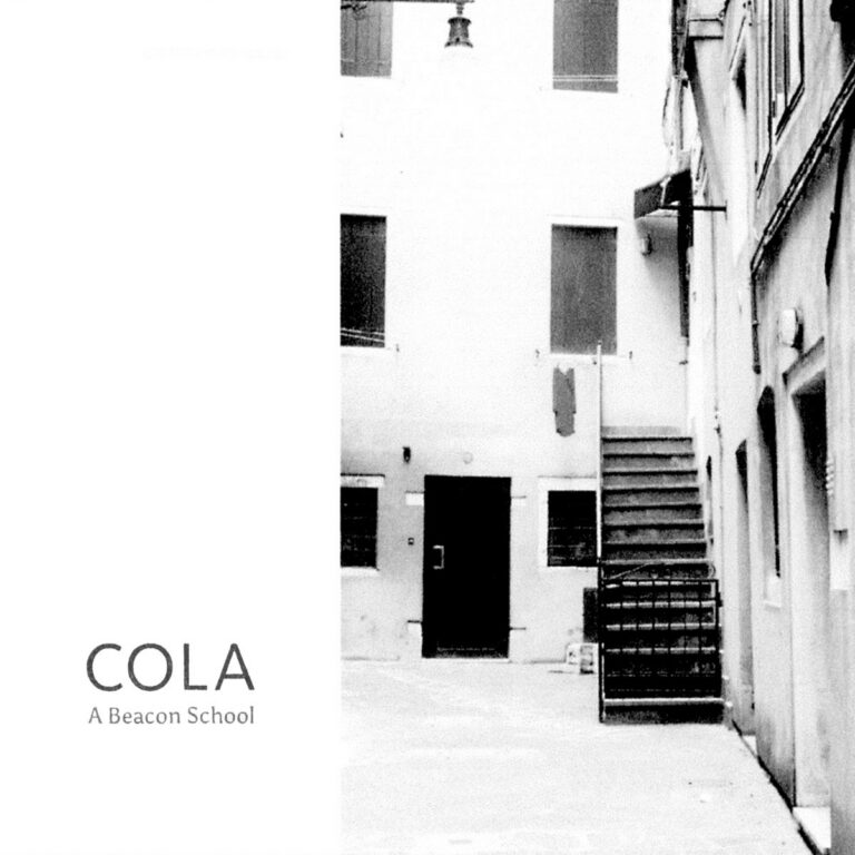 Cola by A Beacon School cover art