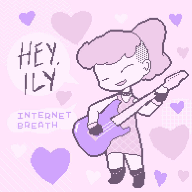 Internet Breath by Hey, ily! cover art