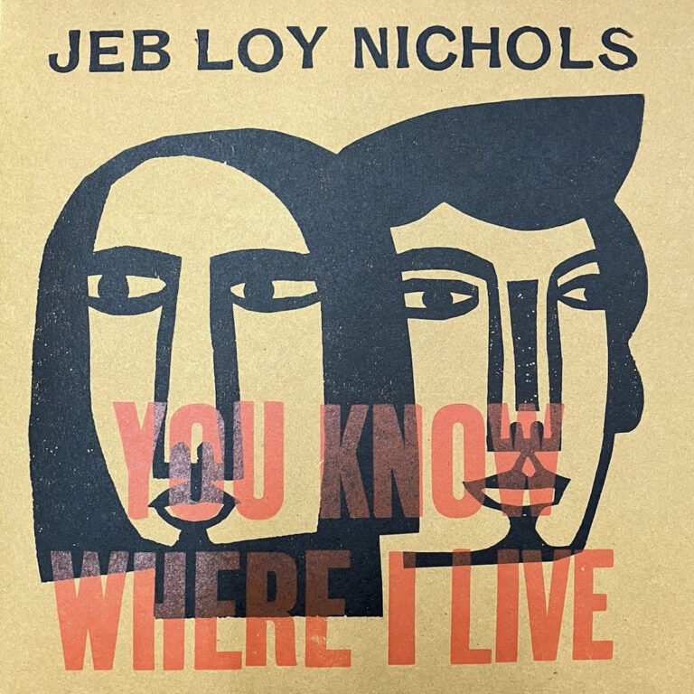 You Know Where I Live by Jeb Loy Nichols cover art