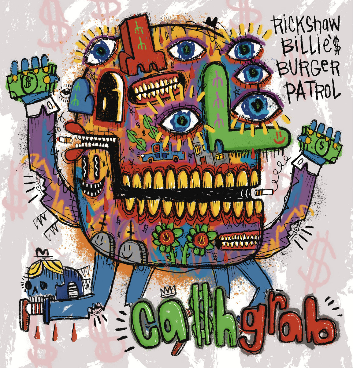 Ca$h Grab by Rickshaw Billie's Burger Patrol cover art