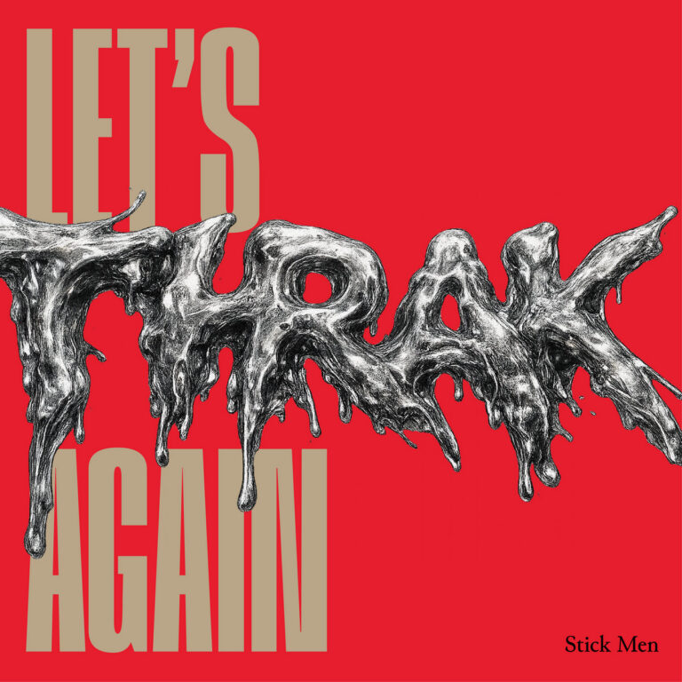 Let's THRAK Again (REEL ONE) by Stick Men cover art