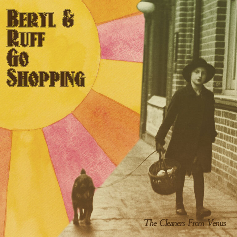 Beryl & Ruff Go Shopping by The Cleaners From Venus cover art