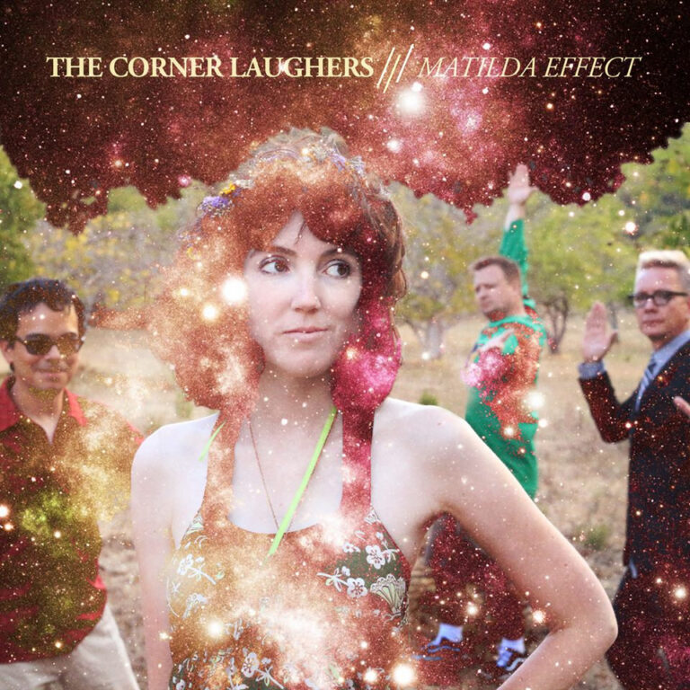 Matilda Effect by The Corner Laughers cover art