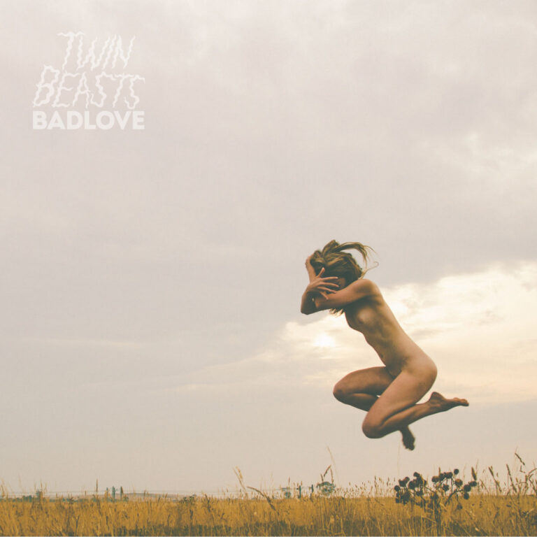Badlove LP by Twin Beasts cover art