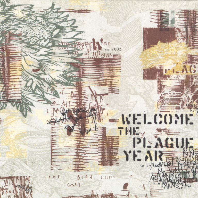 Welcome the Plague Year by Welcome the Plague Year cover art